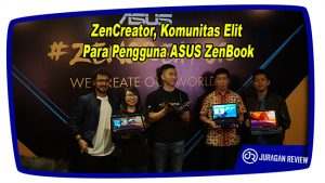 ZenCreator, Komunitas Elit Para Pengguna ASUS ZenBook