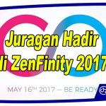 Juragan Hadir di ZenFinity 2017