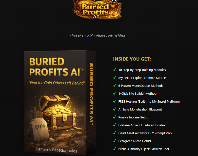 BP-AI Buried Profits Review OTO: The Dead Domain Loophole, OTO Upgrades, and How Dpapa Turns $11 Into Income Streams 2 BP-AI Buried Profits Review OTO