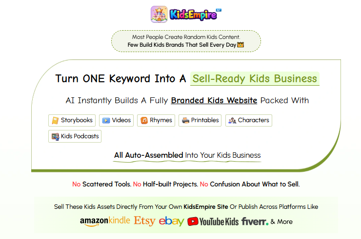 KidsEmpire AI Review 2026: Turn ONE Keyword Into a Fully Branded Kids Business With Storybooks, Videos, Rhymes, Printables, and AI Tutors — Auto-Assembled in Minutes 2 KidsEmpire AI Review 2026