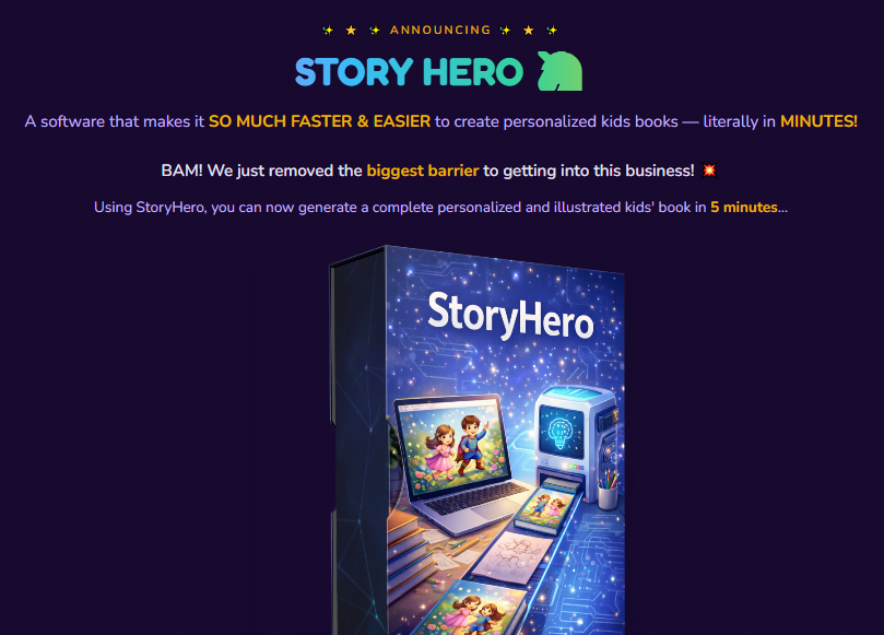 StoryHero Review 2026: The AI Software That Creates Fully Illustrated Personalized Kids Books in 5 Minutes — Inspired by a $6 Million Children's Book Business Case Study 1 StoryHero Review 2026